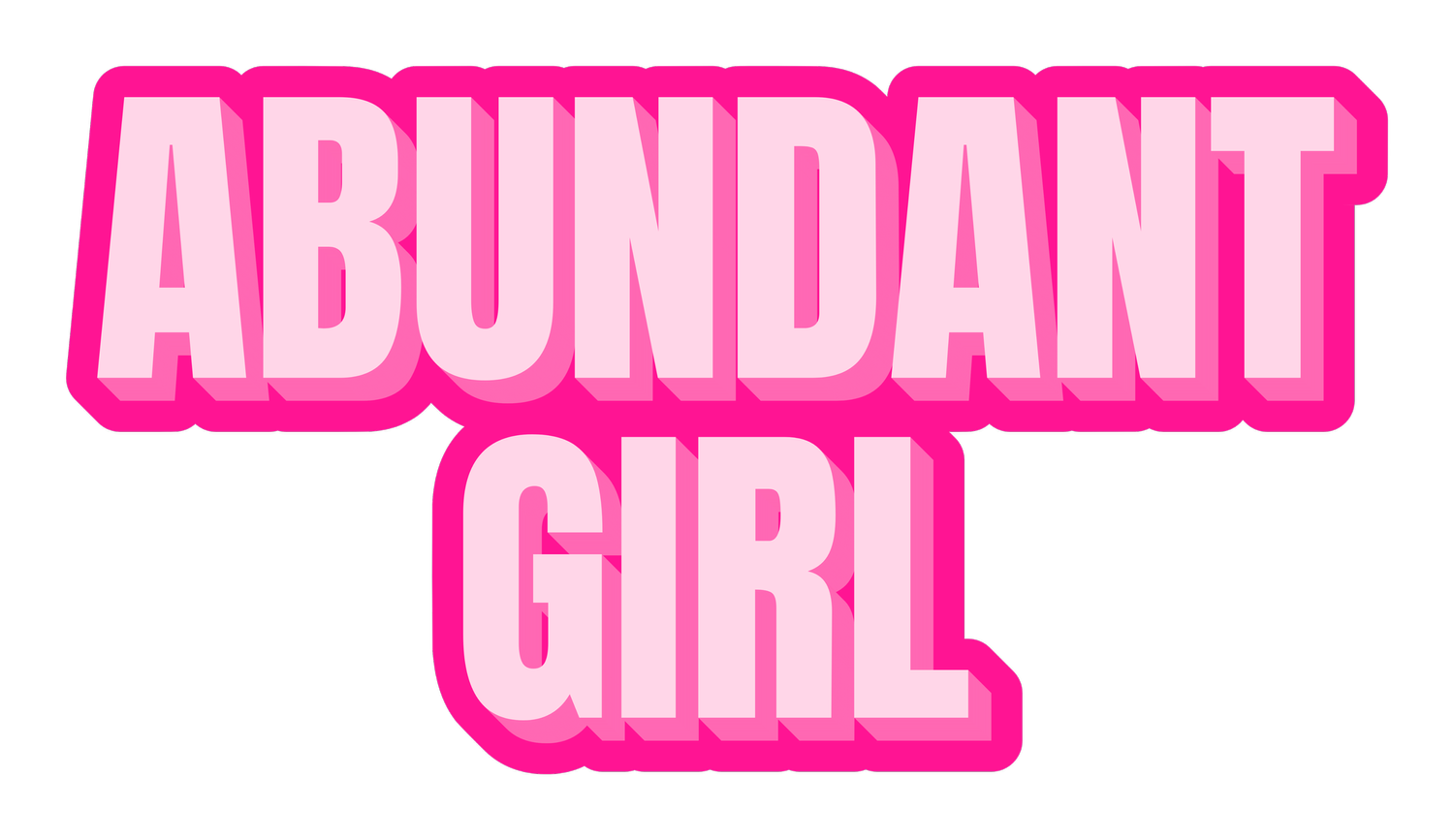 Abundant Girl