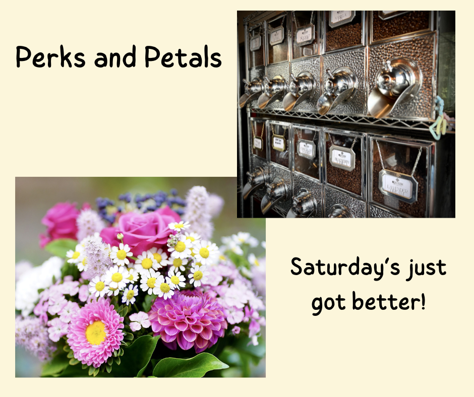 Perks and Petals Saturday Experience