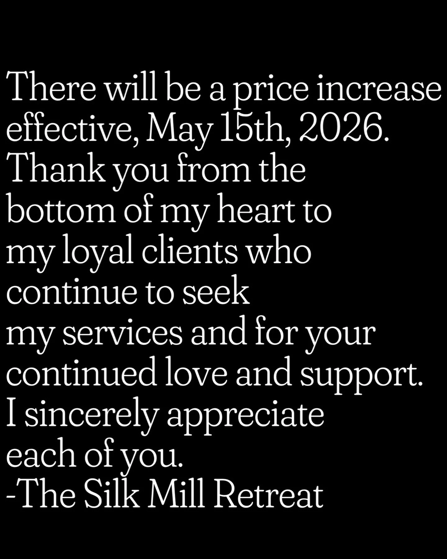 Dear clients,

The cost of goods and running my small heart centered &hearts;️ practice continue to rise.

All pricing listed on my website reflects the new pricing effective May 15, 2026. 

Clients will have a choice of over 30+ hot and cold beverag
