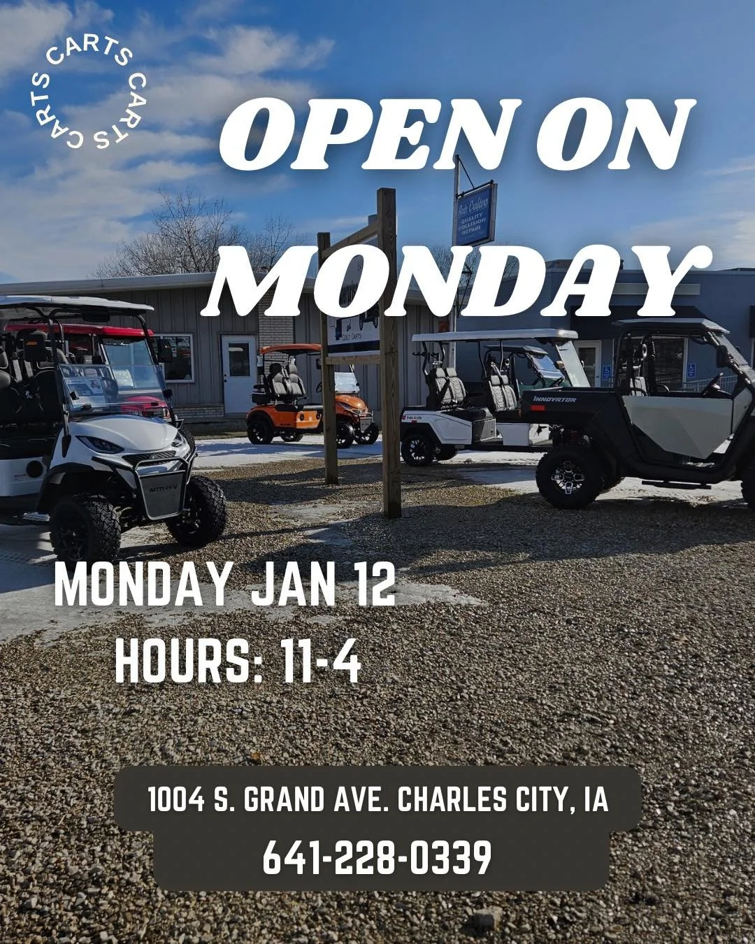 🚨Hours Update:

We want to make sure you have the best experience to see all of our carts and UTVs. While our winter hours are typically on Thursdays, the open hours may change from time to time to follow the ☀️ sun! 

We will be open on Monday Jan.