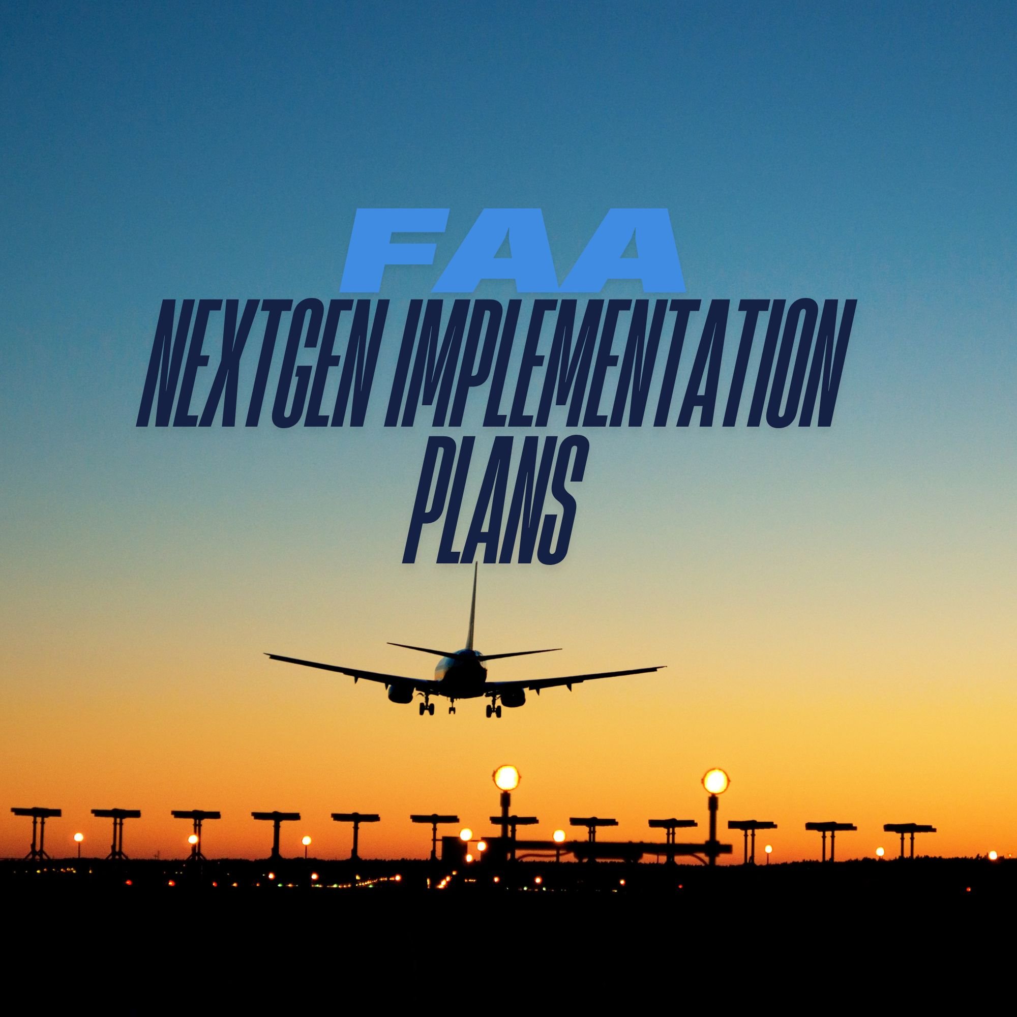 FAA NextGen Implementation Plans