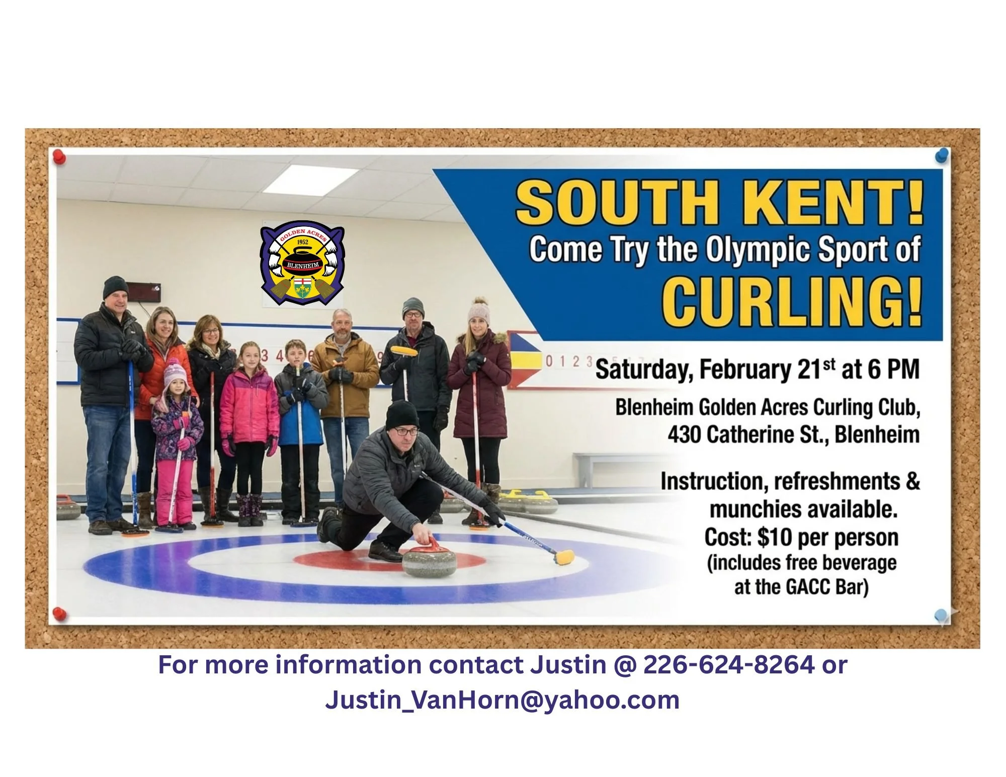 FAMILY FUN EVENT! CURLING HOT SHOTS - NO EXPERIENCE NECESSARY
📅 February 21, 2026
📍 Golden Acres Curling Club - 430 Catherine Street West, Blenheim ON N0P 1A0
⏰ Time: 6:00 pm 
COST: just $10, and includes a free beverage at the GACC Bar!

Come on d