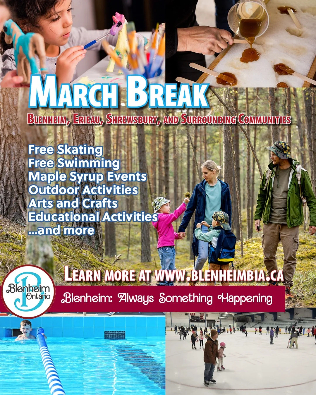 March Break In Blenheim and Surrounding Area