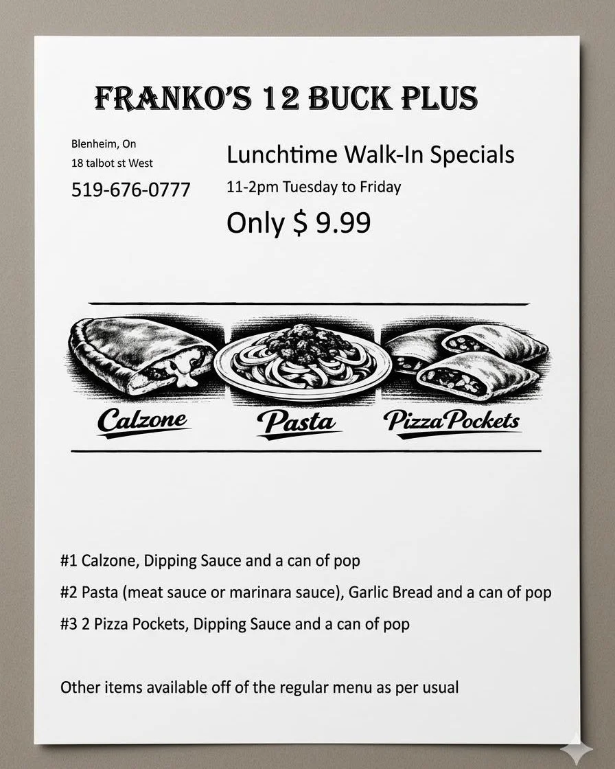 🍕 Blenheim! Lunchtime is sorted at Franko's 12 BUCK PLUS!
Why pack a lunch when you can grab a hot, fresh meal for only $9.99? Available Tuesday to Friday, 11 AM - 2 PM! 🤩
Pick your favorite special:

1️⃣ The Classic: Calzone, Dipping Sauce &amp; a