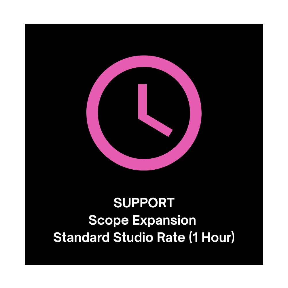 Scope Expansion Time - Standard Studio Rate
