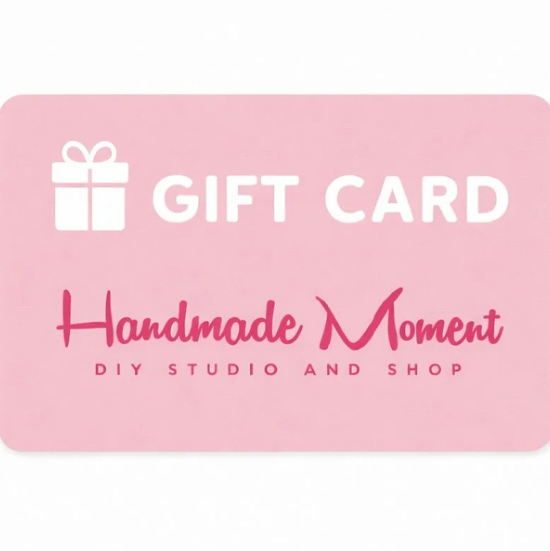 Handmade Moment Studio Digital Gift Card