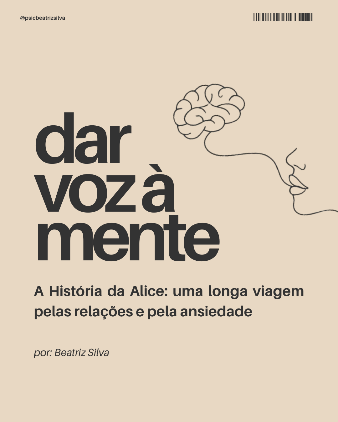A História da Alice: uma longa viagem pelas relações e pela ansiedade.