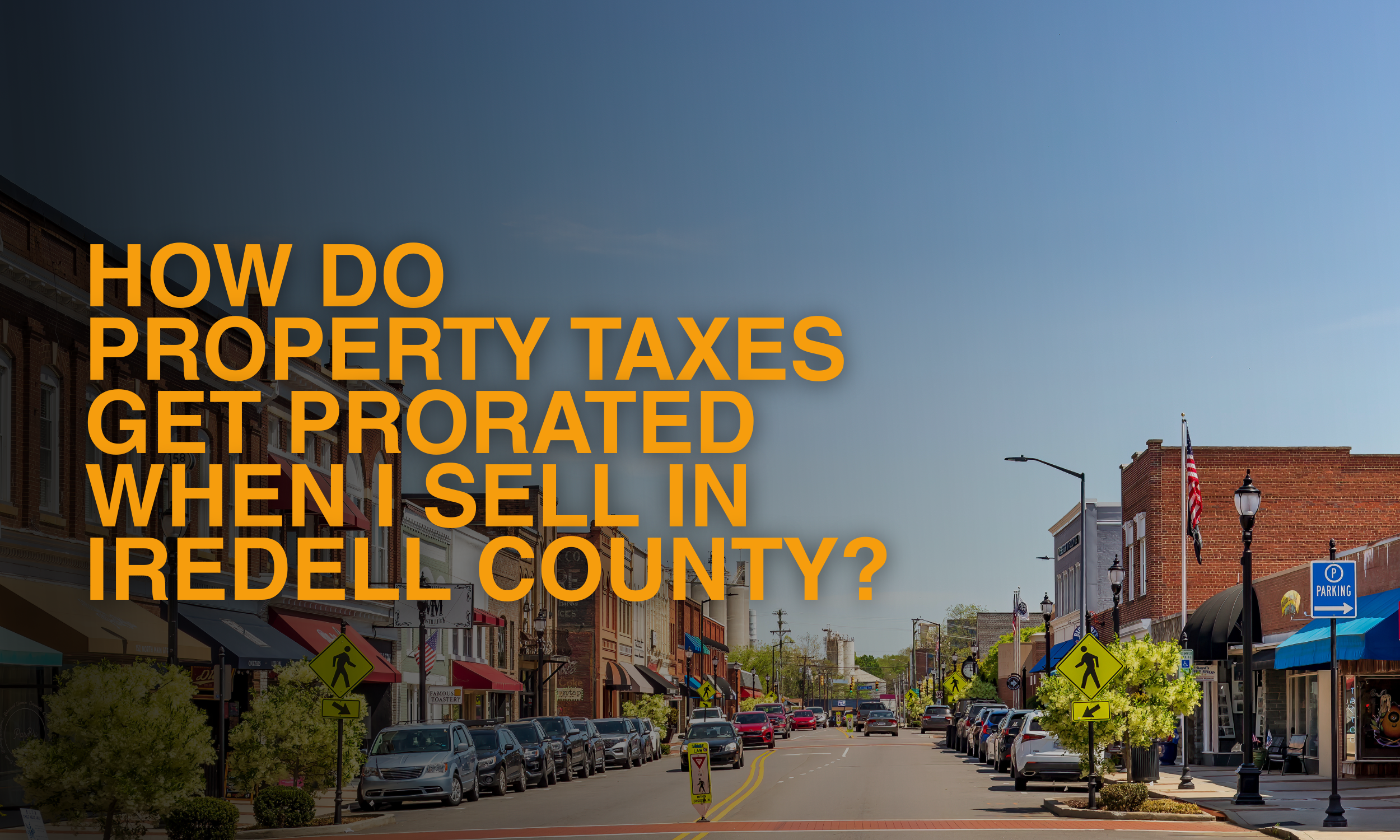 How Do Property Taxes Get Prorated When I Sell in Iredell County