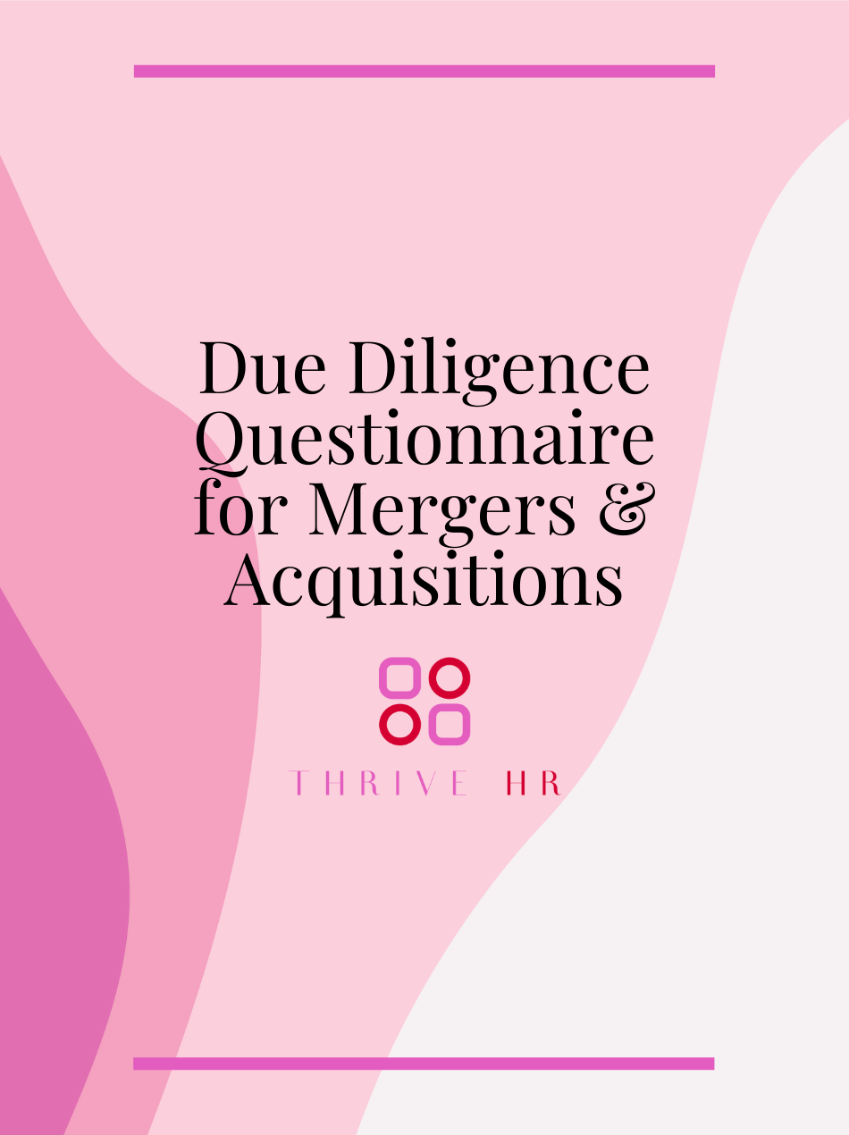 Due Diligence Questionnaire for Mergers and Acquisitions-ThriveHR.png