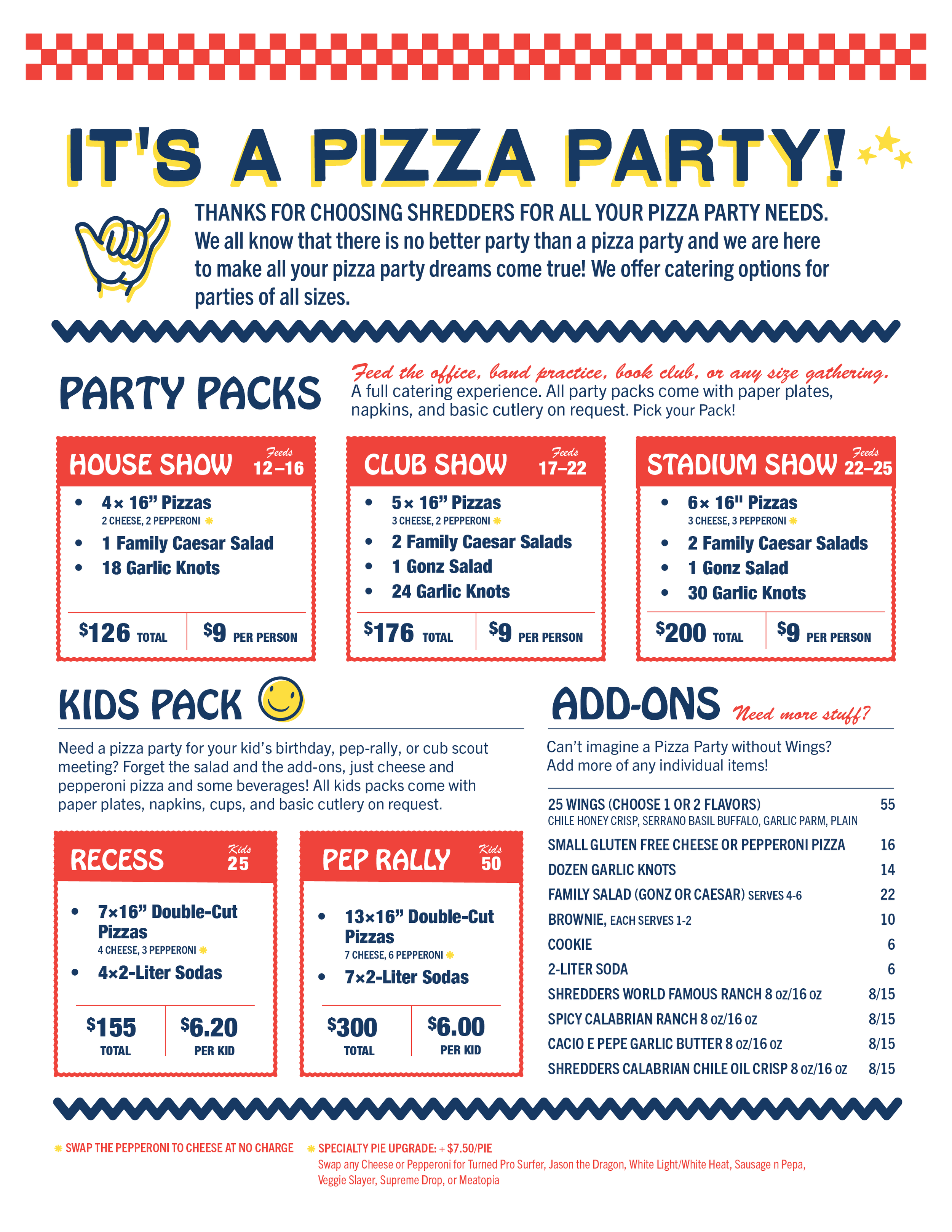 A catering pizza menu from Shredders Pizza in Houston Heights. Offering pizza party packs, kids pack, add-ons, and other options. The menu features colorful headers, prices, and descriptions for different pizza packages and extras.