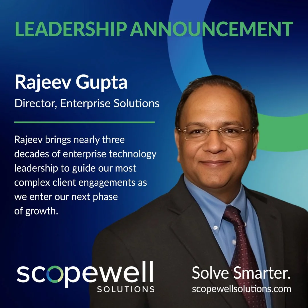 Scopewell Appoints Rajeev Gupta as Director of Enterprise Solutions