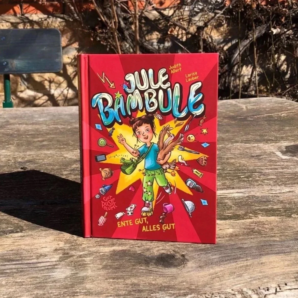 Jule Bambule - Ente gut, alles gut