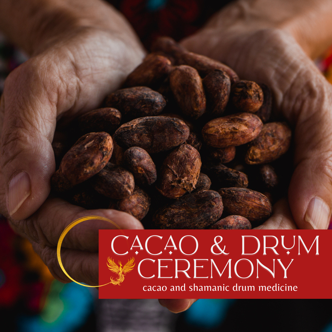 Reviving Rituals: Cacao &amp; Drum Ceremony
