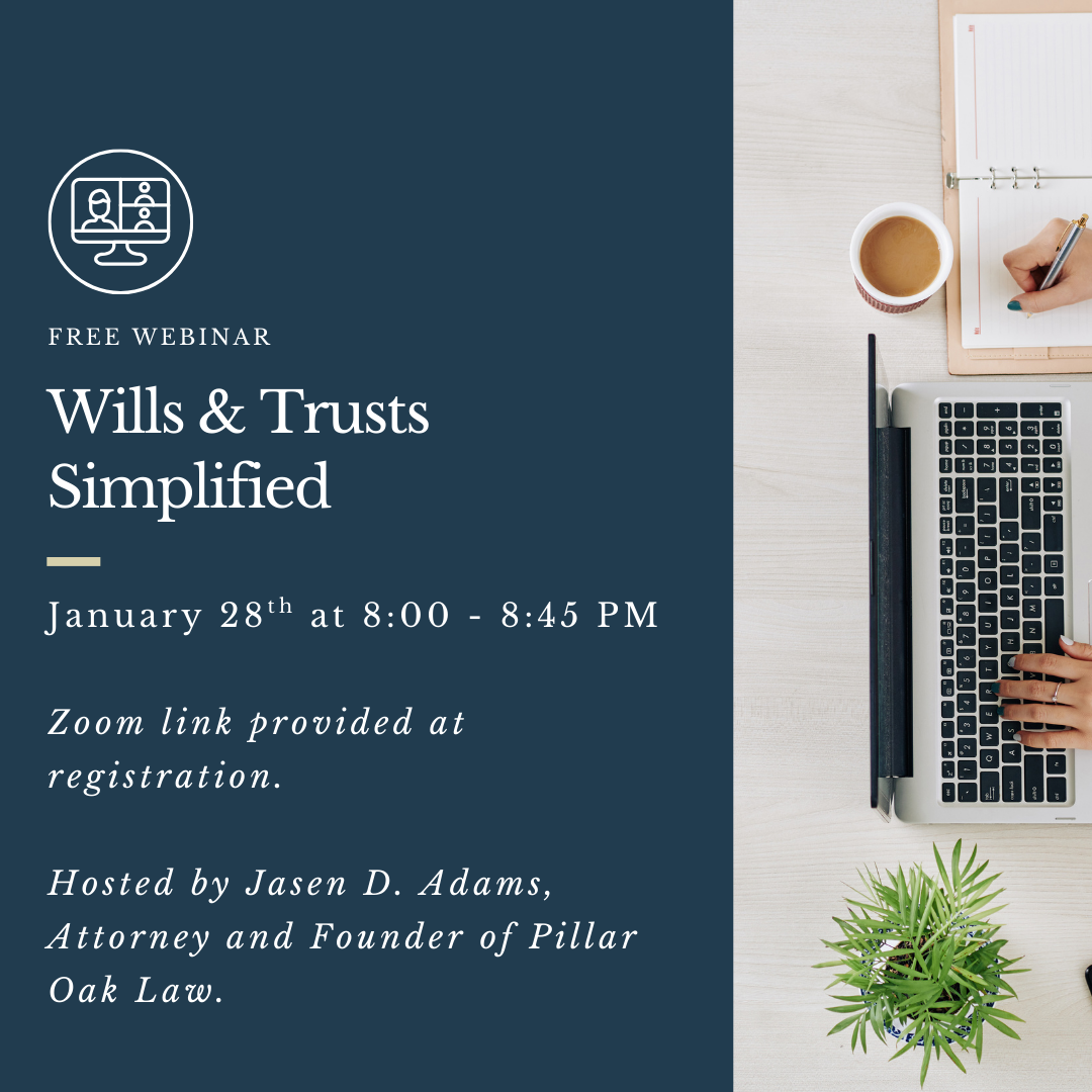 Wills and Trusts Simplified Webinar