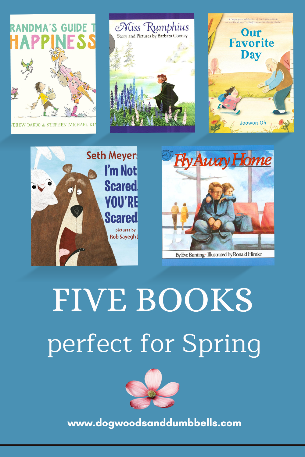 Five Great Stories to Share with Your Kids this Spring