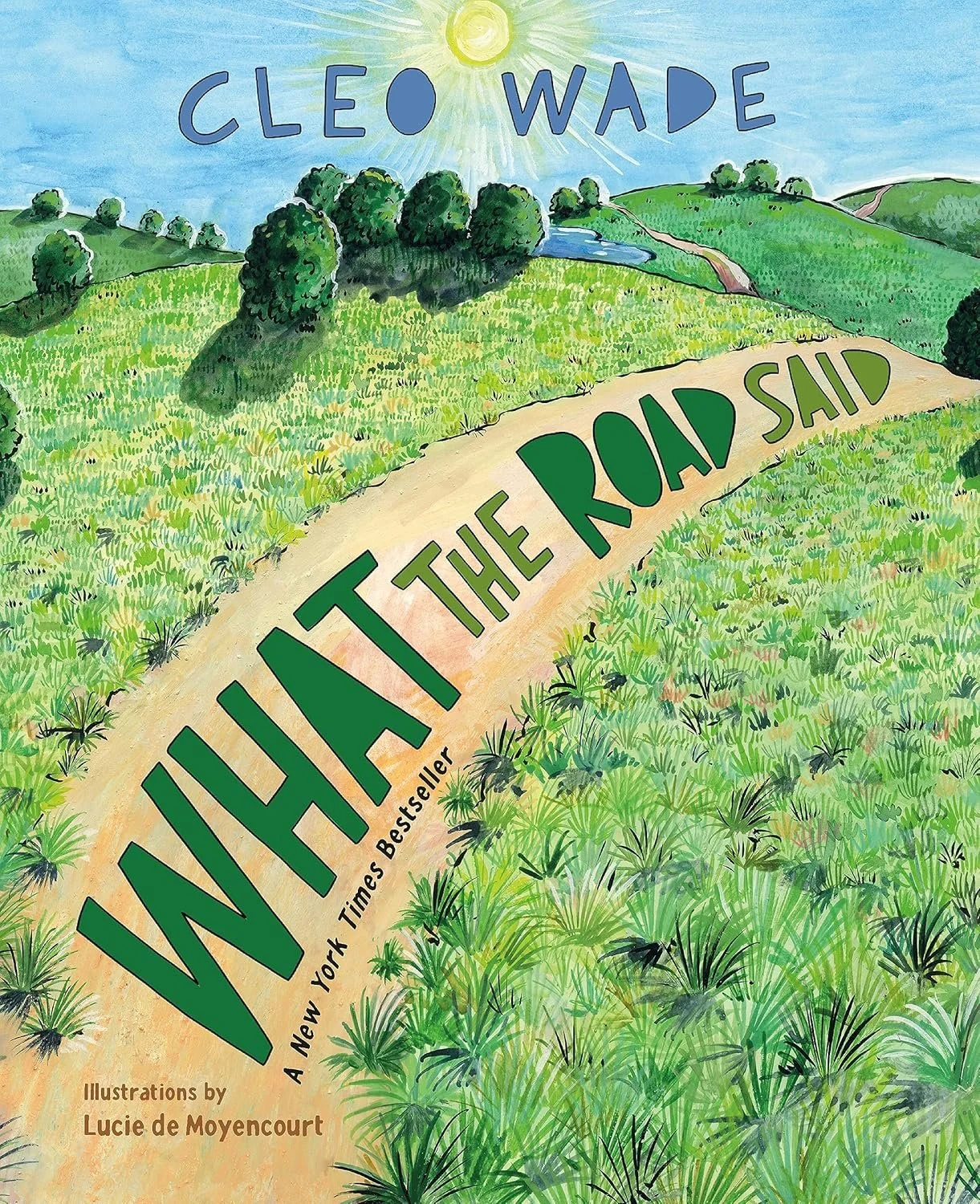 What the Road Said: A Beautiful Book for Any Season