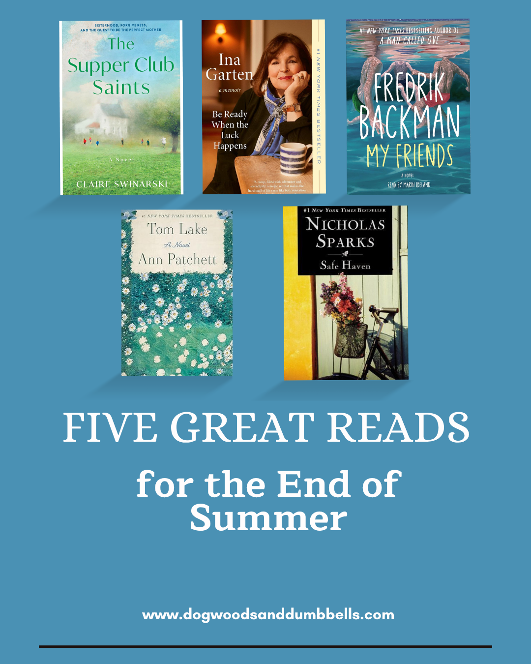Five Great Reads for the End of Summer
