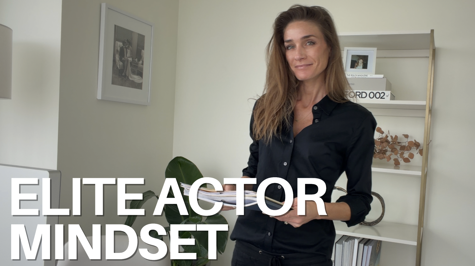 The Elite Actor Mindset: How High-Performance Thinking Transforms Your Acting Career