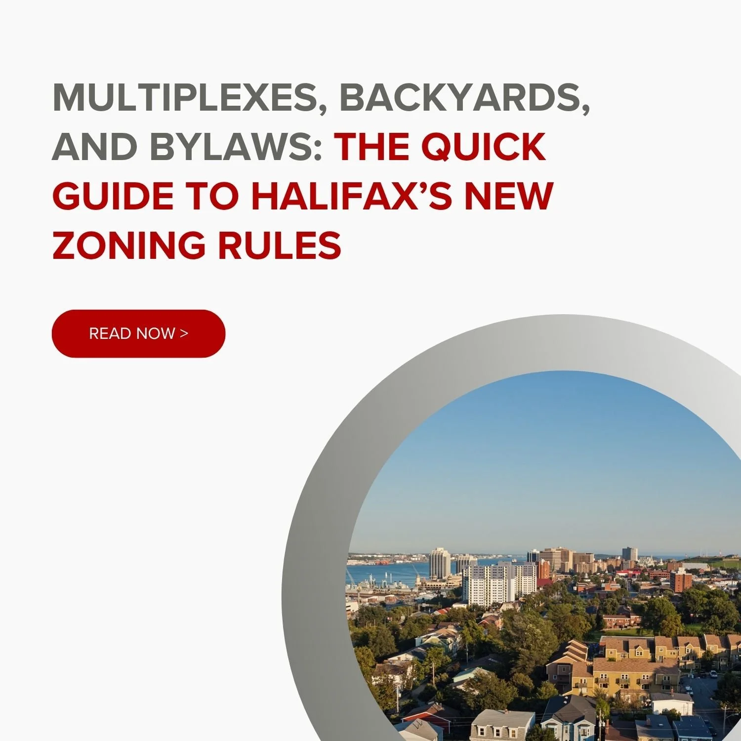 Multiplexes, Backyards, and Bylaws: The Quick Guide to Halifax’s New Zoning Rules