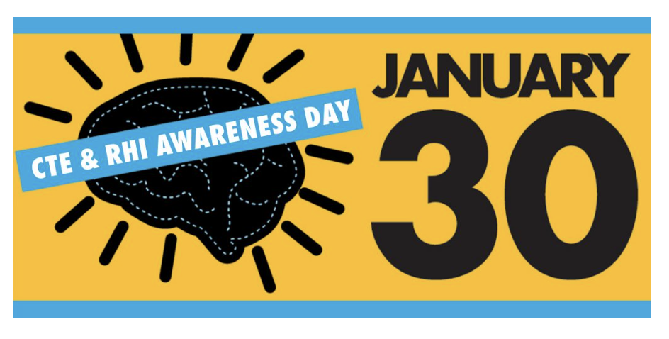 CTE & RHI Awareness Day