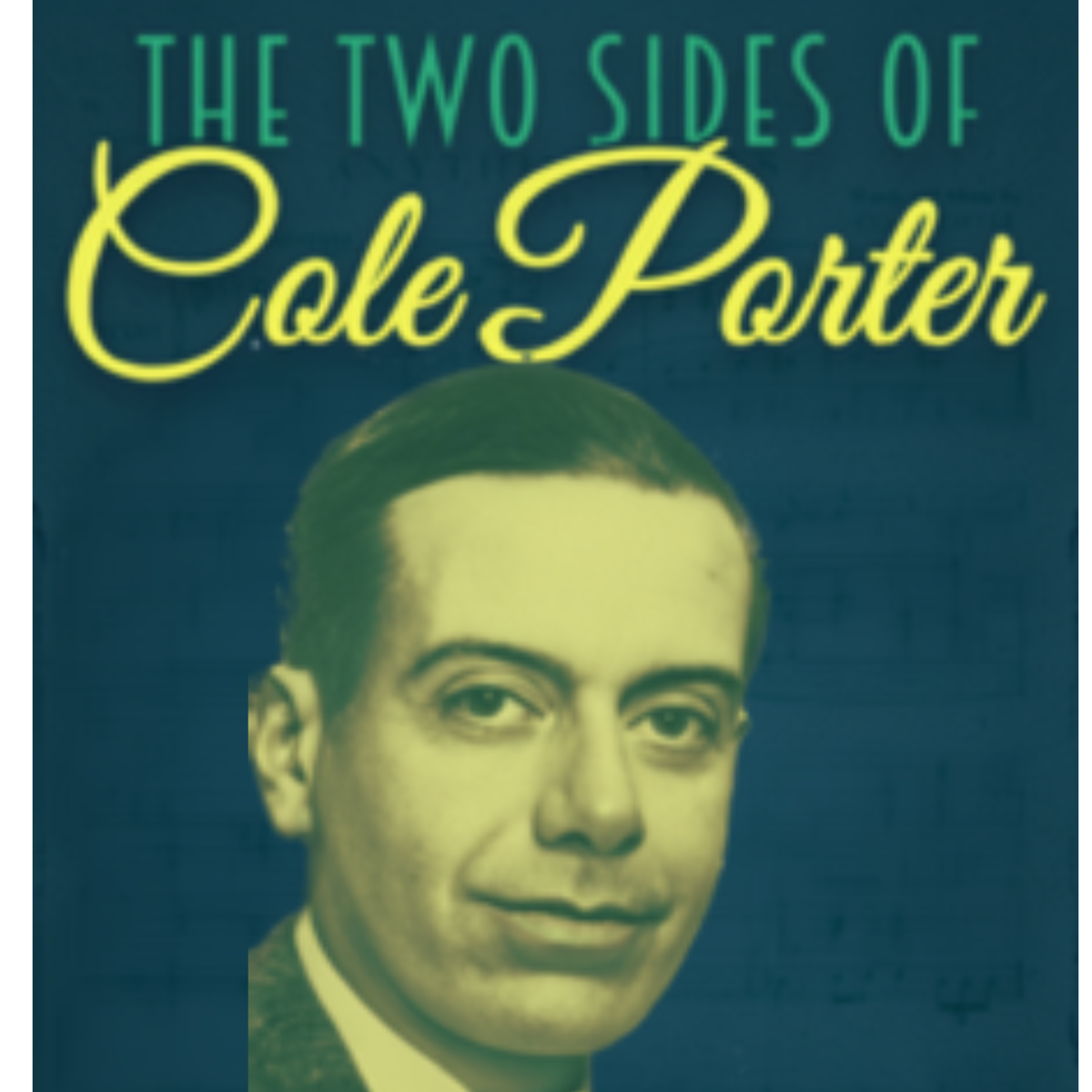 The Two Sides of Cole Porter