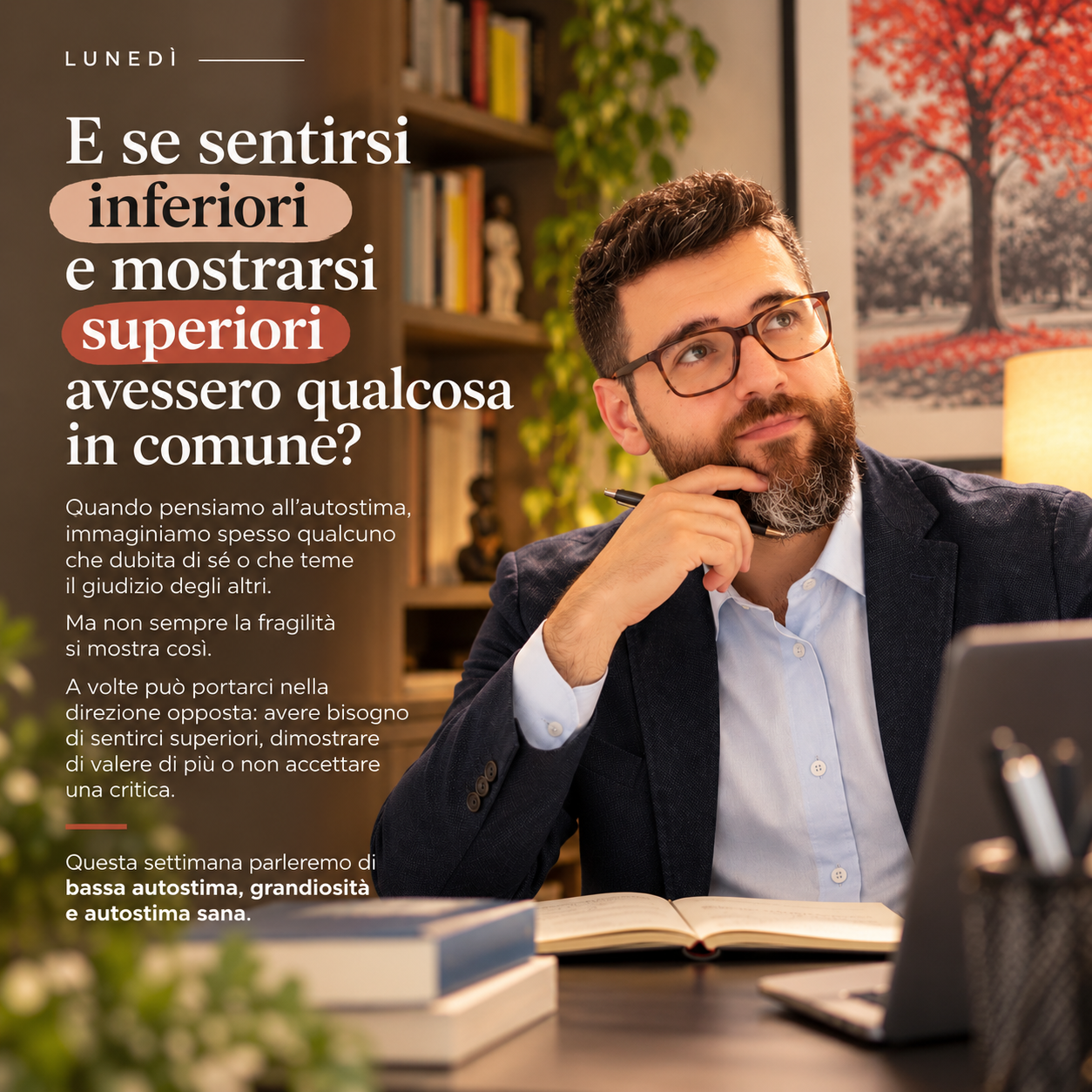 Autostima: bassa, grandiosa ed equilibrata. Come cambia il modo in cui guardiamo noi stessi?