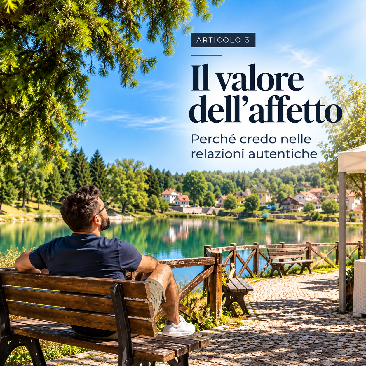 Il valore dell'affetto: perché credo nelle relazioni autentiche