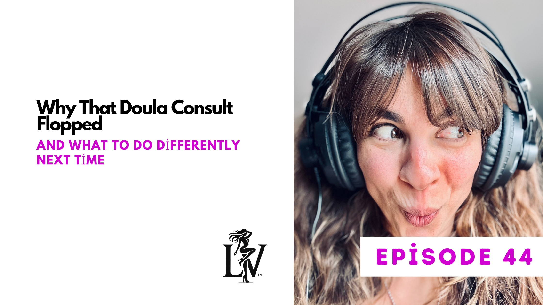 Why That Doula Consult Flopped—And What to Do Differently Next Time