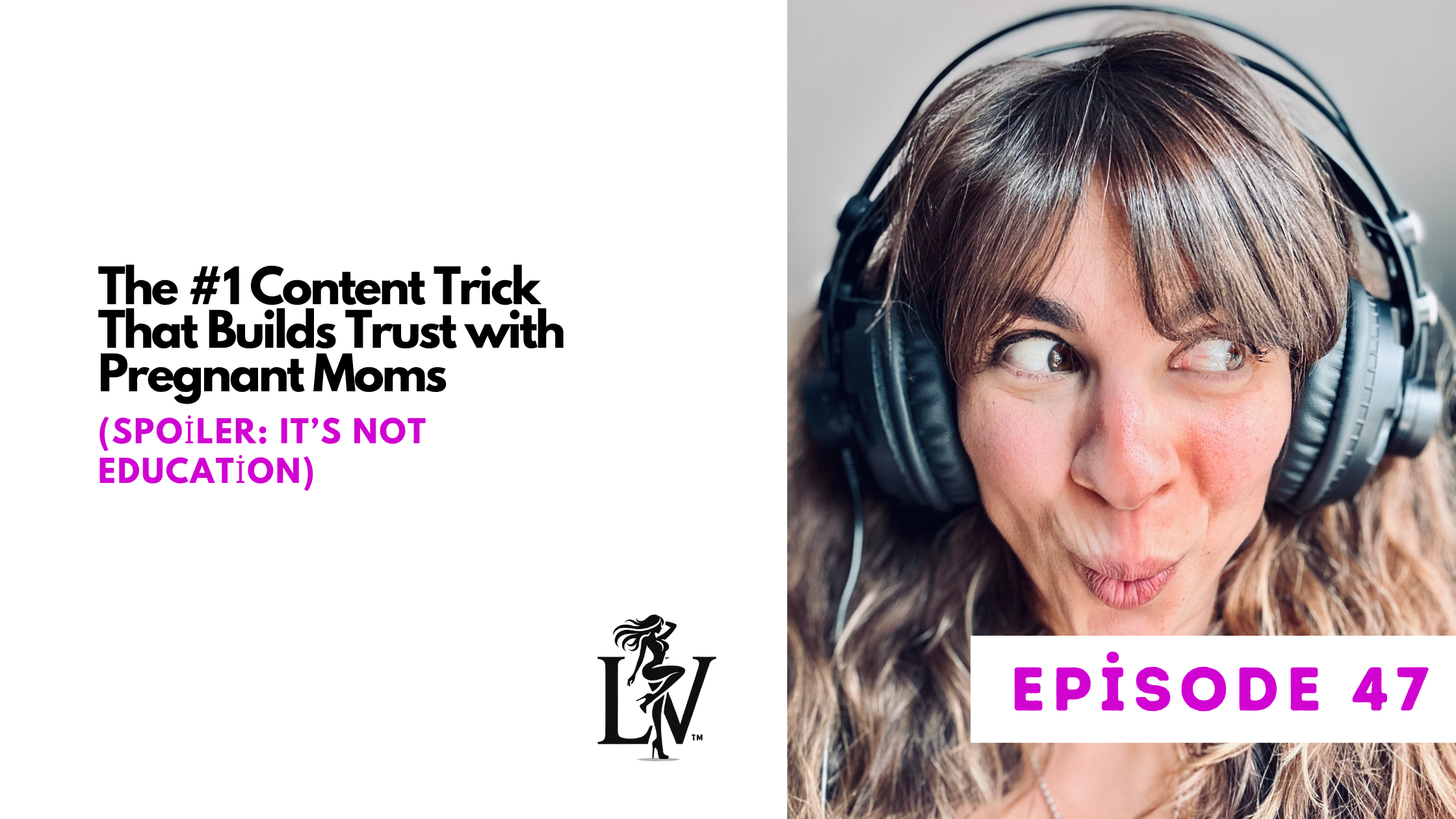The #1 Content Trick That Builds Trust with Pregnant Moms (Spoiler: It’s Not Education)