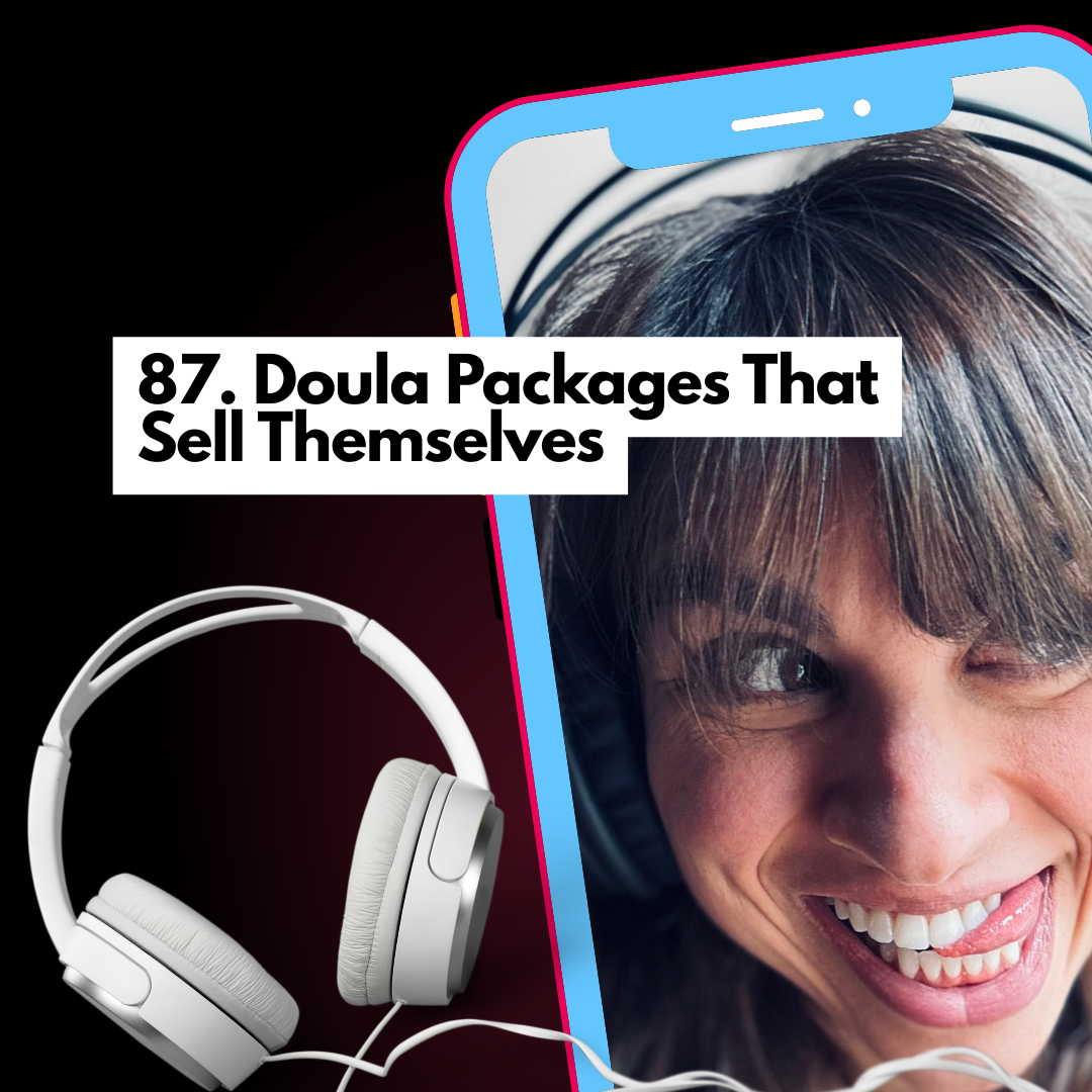Doula Packages That Sell Themselves: Why More Options Are Killing Your Consult Conversions