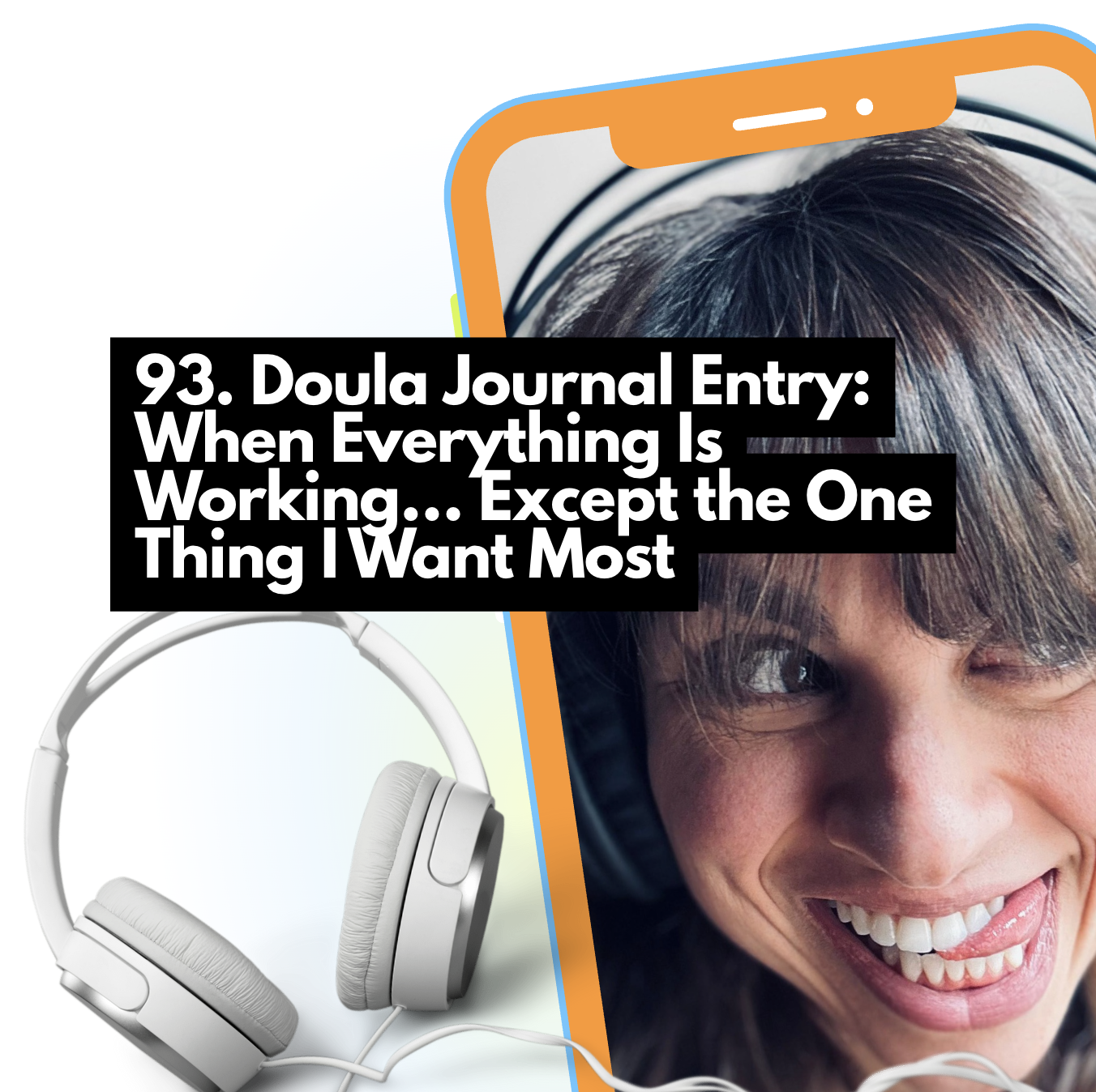 Doula Journal Entry: When Everything Is Working In The Birth Business… Except the One Thing I Want Most