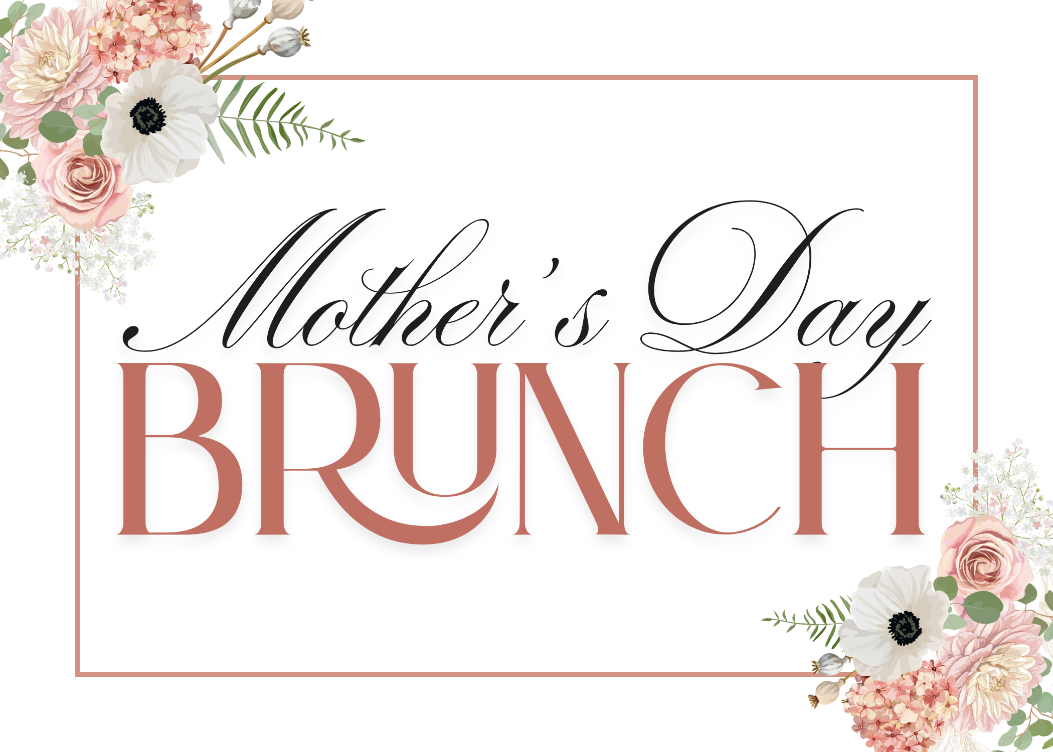 Mother’s Day Brunch