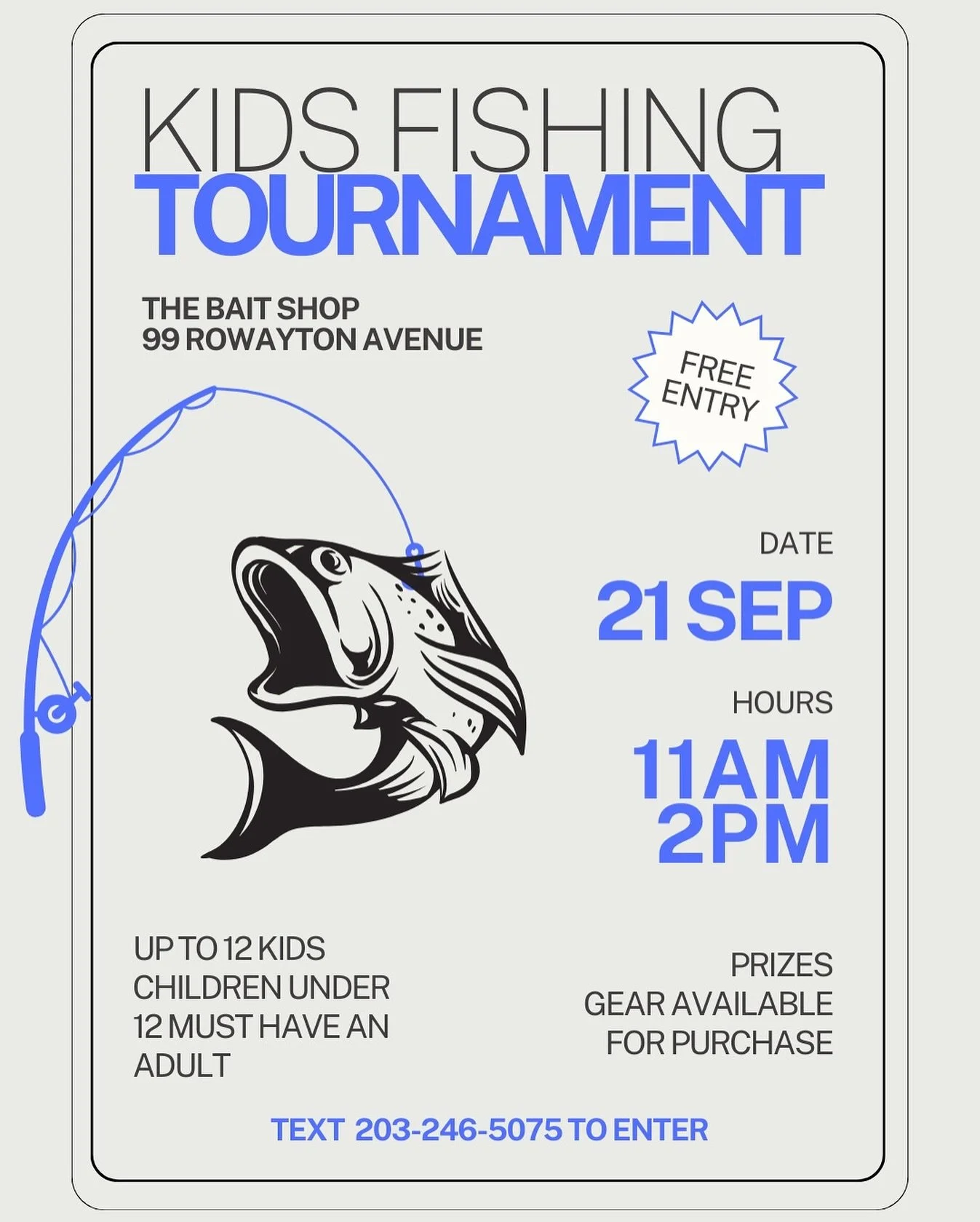 🎣 Grab your rods and reels—it’s time for our Kids Fishing Tournament at The Bait Shop!
📅 Sunday, September 21st | ⏰ 11 AM – 2 PM
🐟 Open to up to 12 kids
🐟Kids under 12 must come with an adult
🐟 Prizes for Biggest Catch, Most C