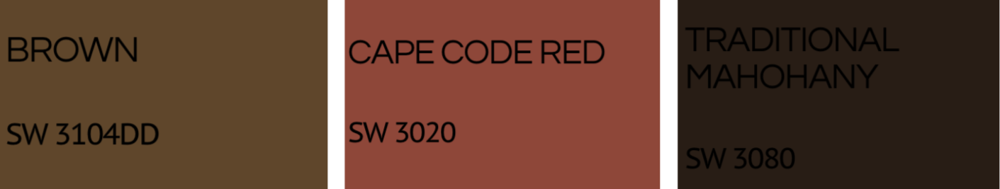 A color palette with three sections labeled 'Brown' in SW 3104DD, 'Cape Code Red' in SW 3020, and 'Traditional Mahogany' in SW 3080.