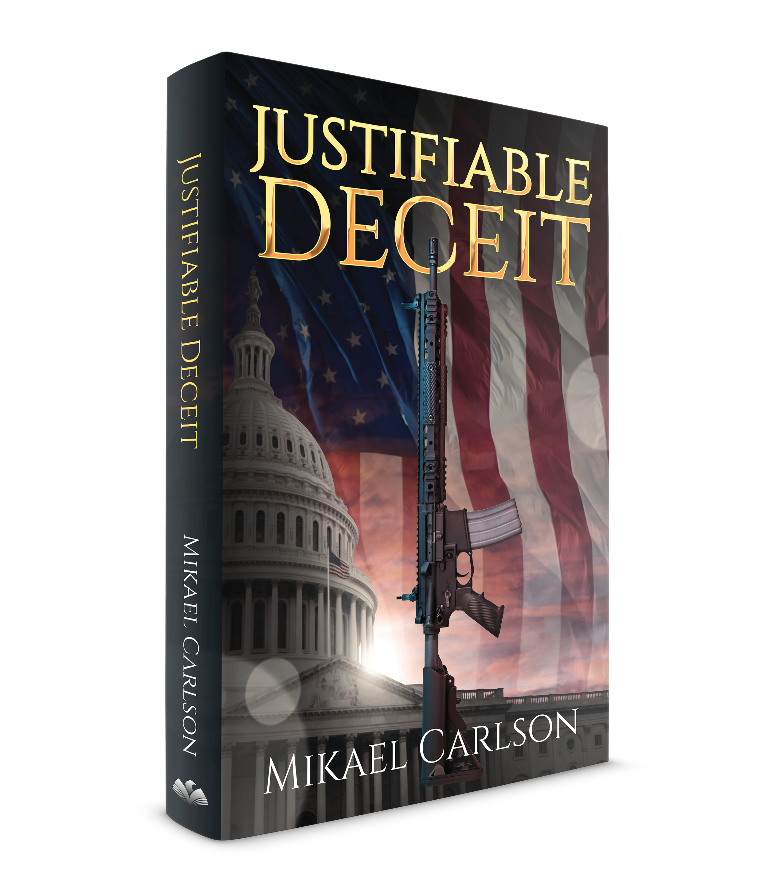 Justifiable Deceit -- Signed Hardcover