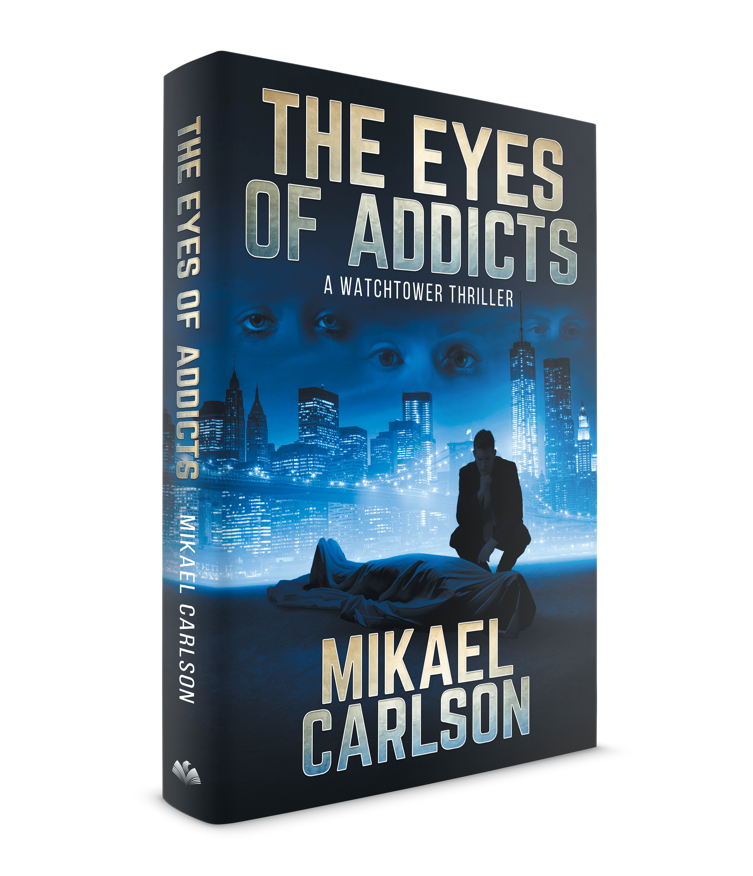 The Eyes of Addicts -- Signed Hardcover