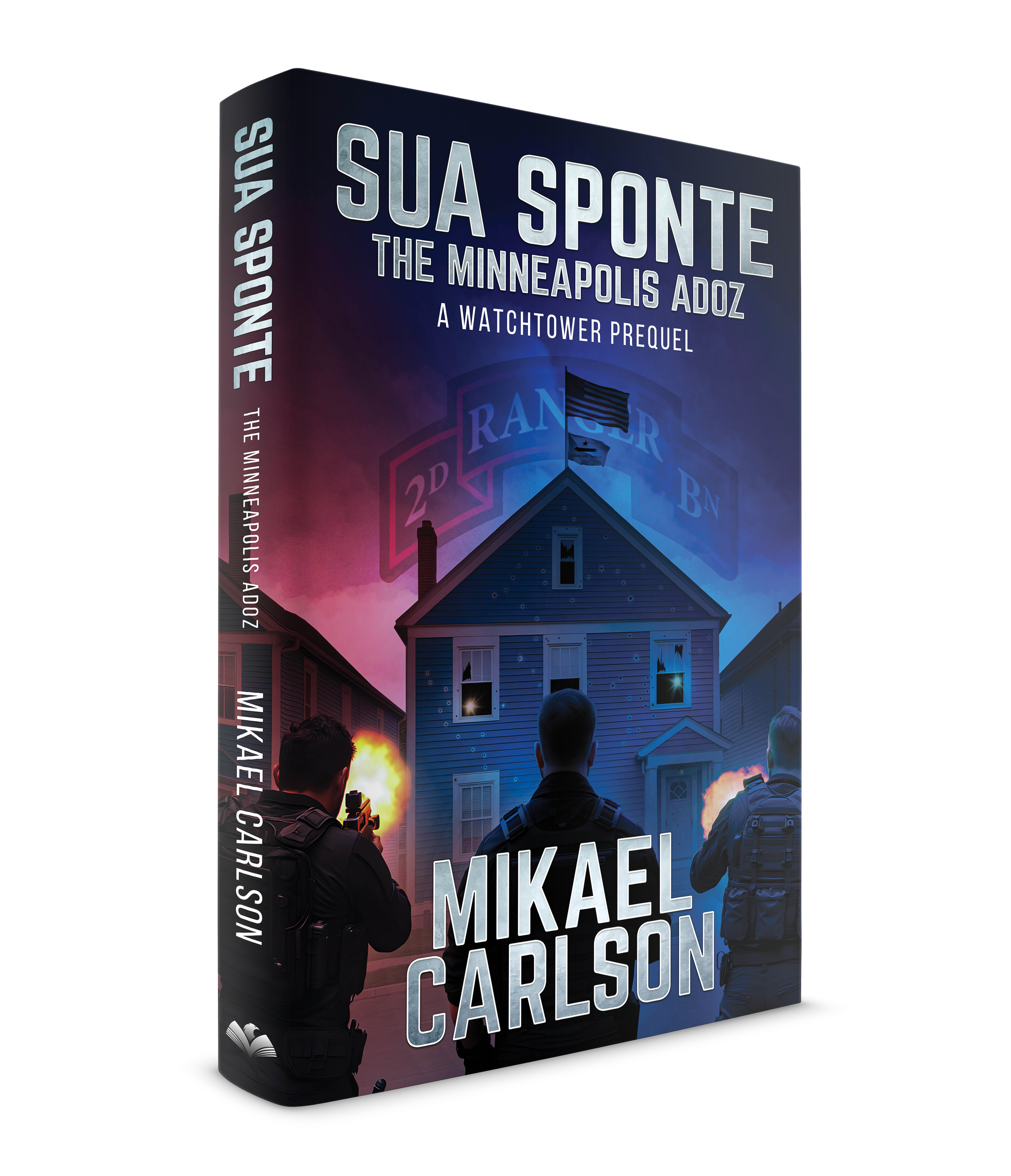 Sua Sponte: The Minneapolis ADOZ -- Signed Hardcover