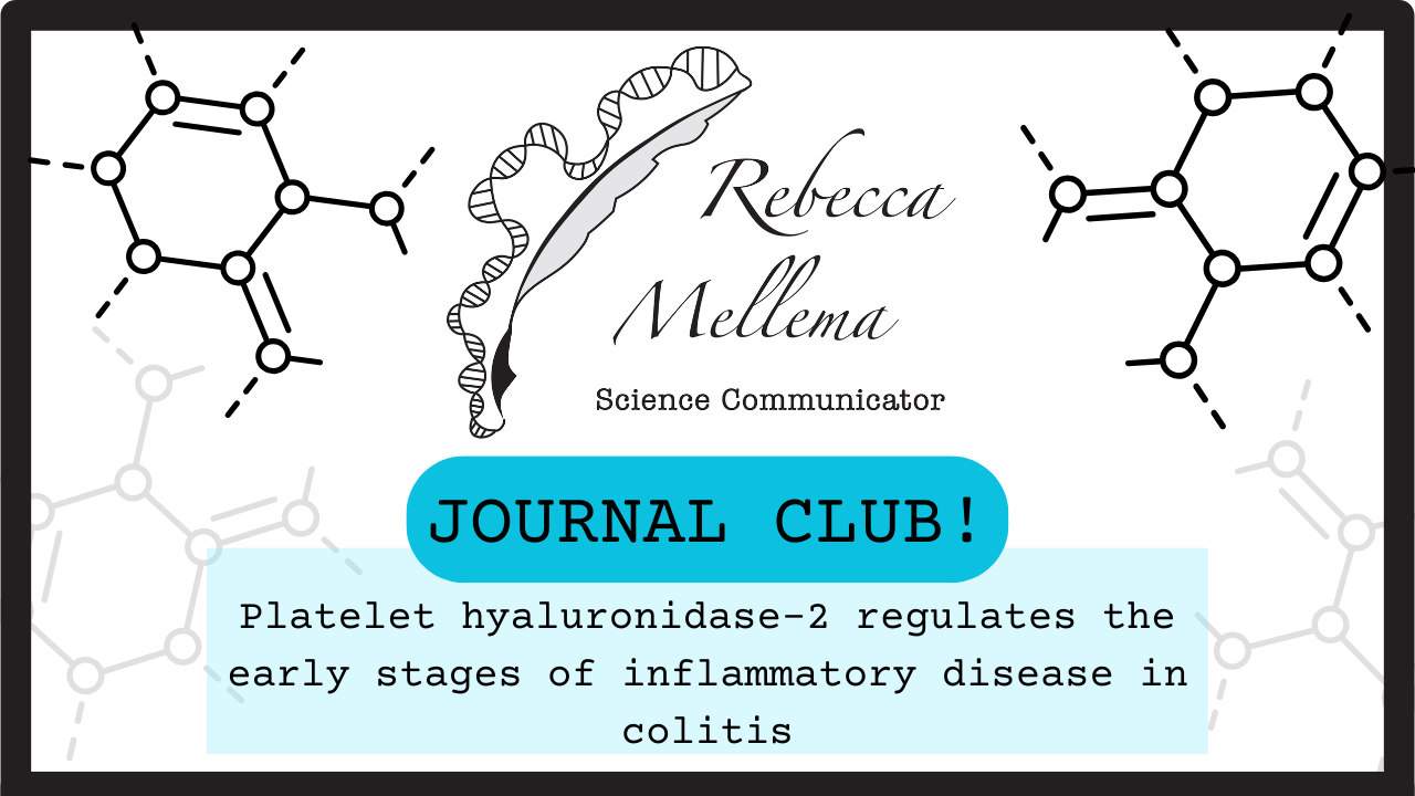Today, we will be discussing the 2019 article "Platelet hyaluronidase-2 regulates the early stages of inflammatory disease in colitis," Published in Blood Journal. Authors: Aaron C Petrey, Dana R Obery, Sean P Kessler, Ash Zawerton, Bruno Flamion, Ca
