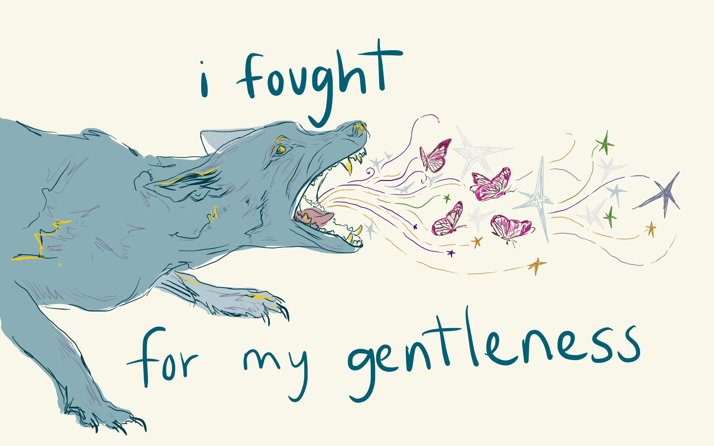 i fought for my gentleness