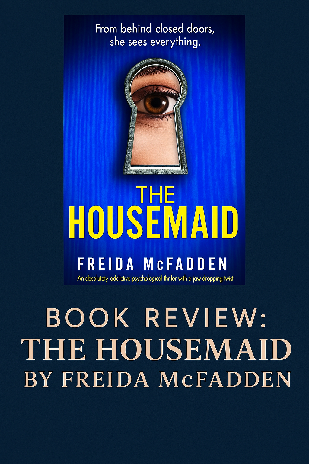 Book Review: The Housemaid by Freida McFadden