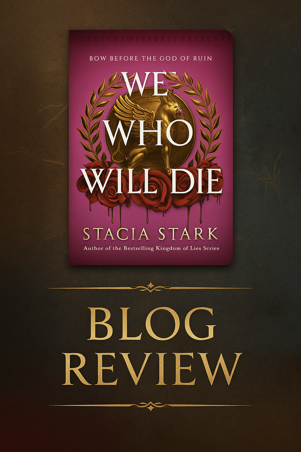 Book Review: We Who Will Die (Empire of Blood #1) by Stacia Stark