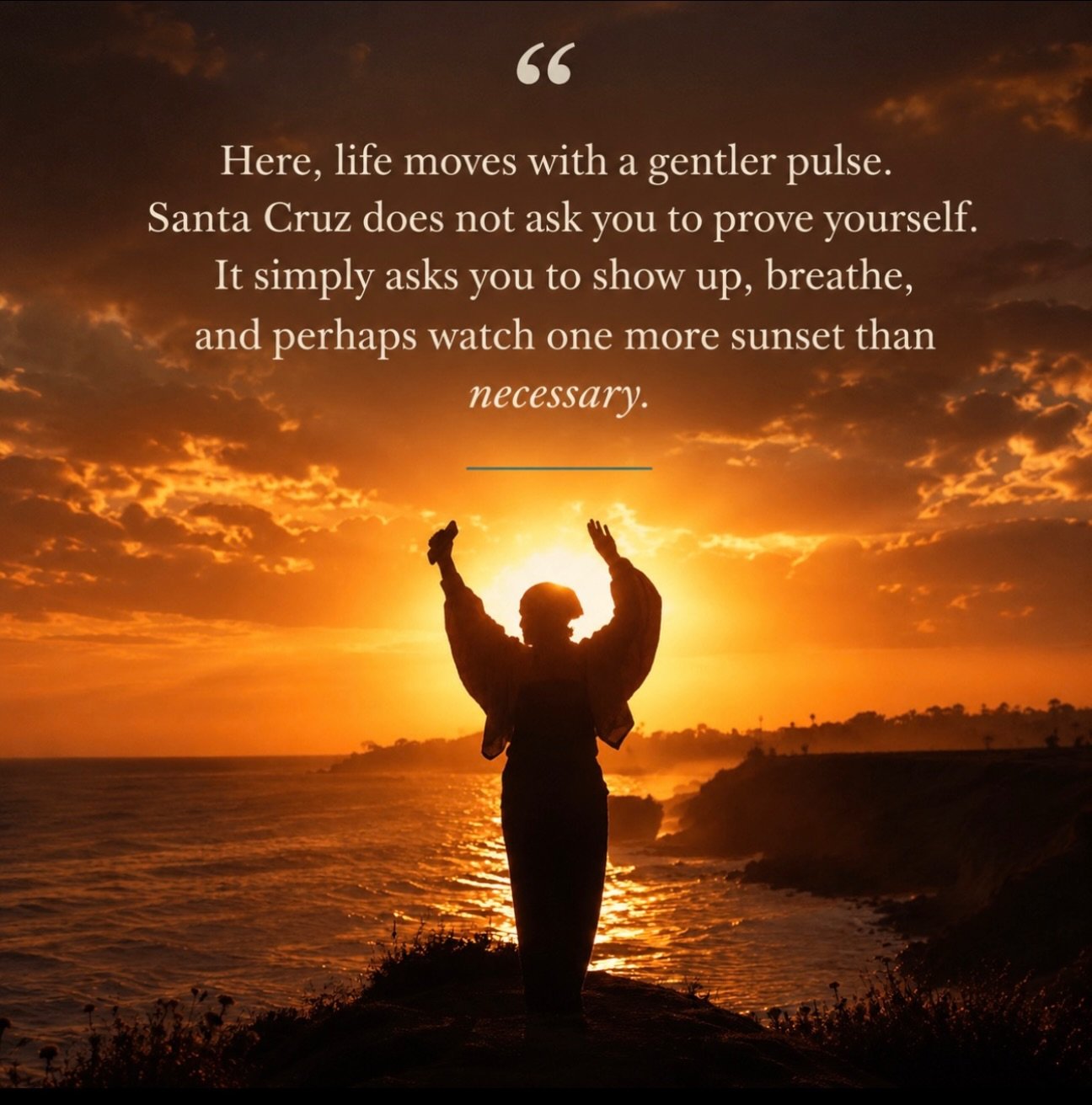 The longer I live here, the more I realize it isn&rsquo;t just the ocean that&rsquo;s making me fall in love with Santa Cruz. I used to say I was having a love affair with San Francisco but that was just the build up to where I am a now. I am head ov