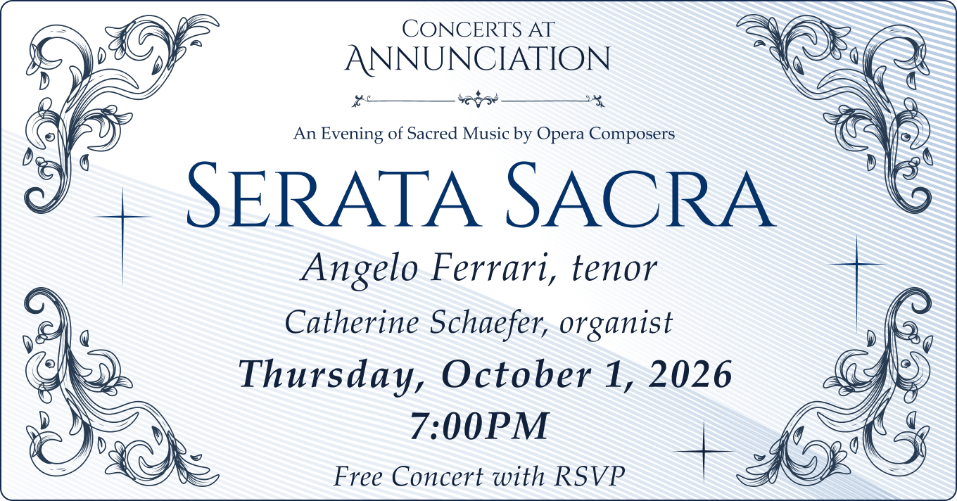 Serata Sacra: An Evening of Sacred Music by opera composers
