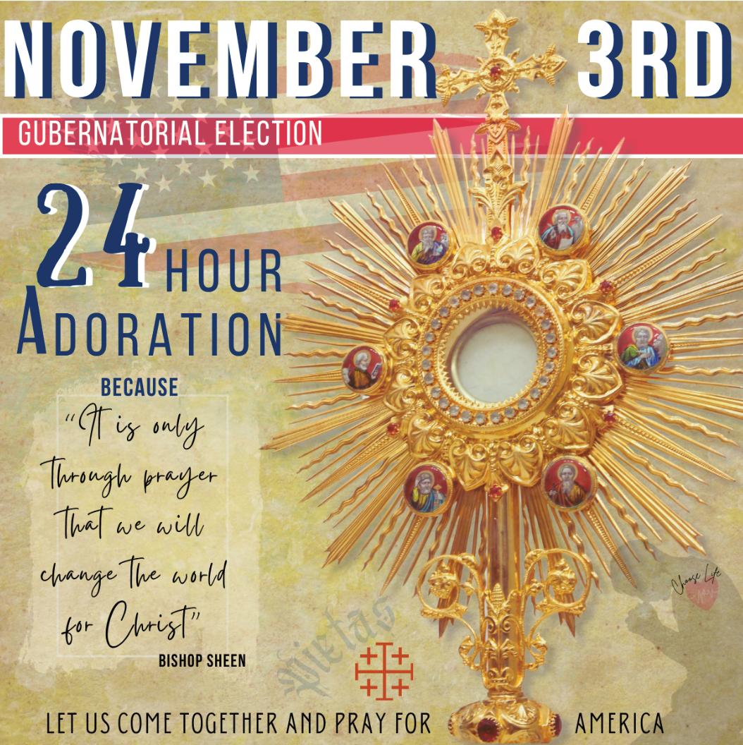 24-Hour Adoration for America