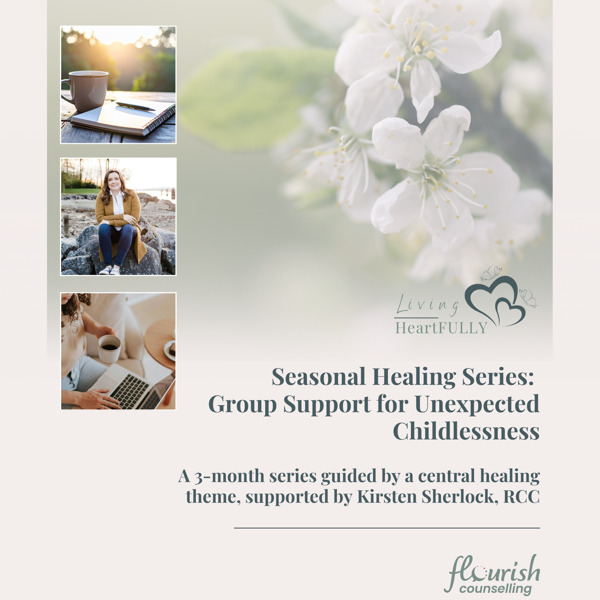 Living HeartFULLY: Seasonal Healing Series for Unexpected Childlessness