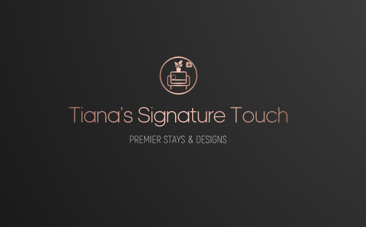 TIANA&#39;S SIGNATURE TOUCH