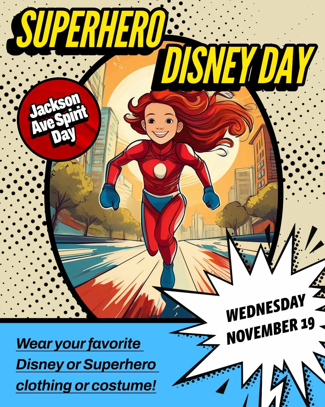 Spirit Day: Superhero / Disney Day