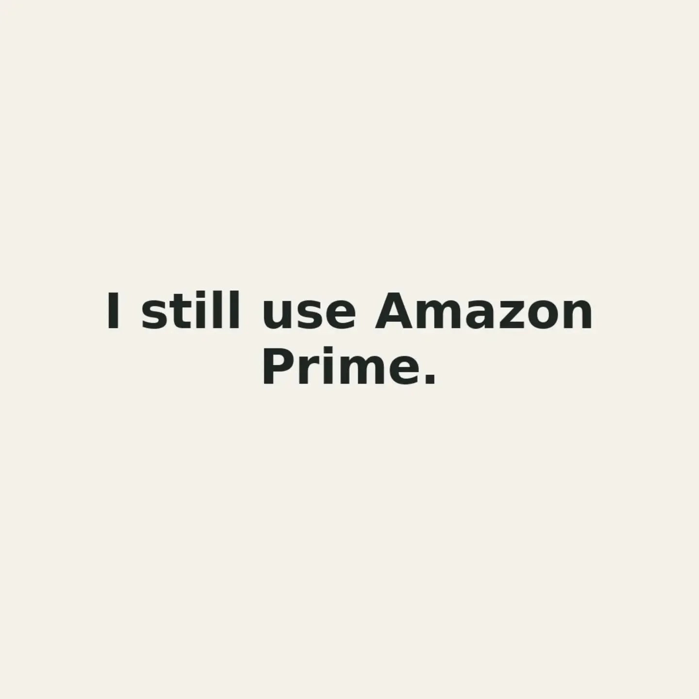 I still use Amazon Prime.

And I feel conflicted about it.

I want my money to reflect what I care about. I want to support companies I feel good about supporting, small businesses when I can, and the people behind the things I buy.

But I also live 