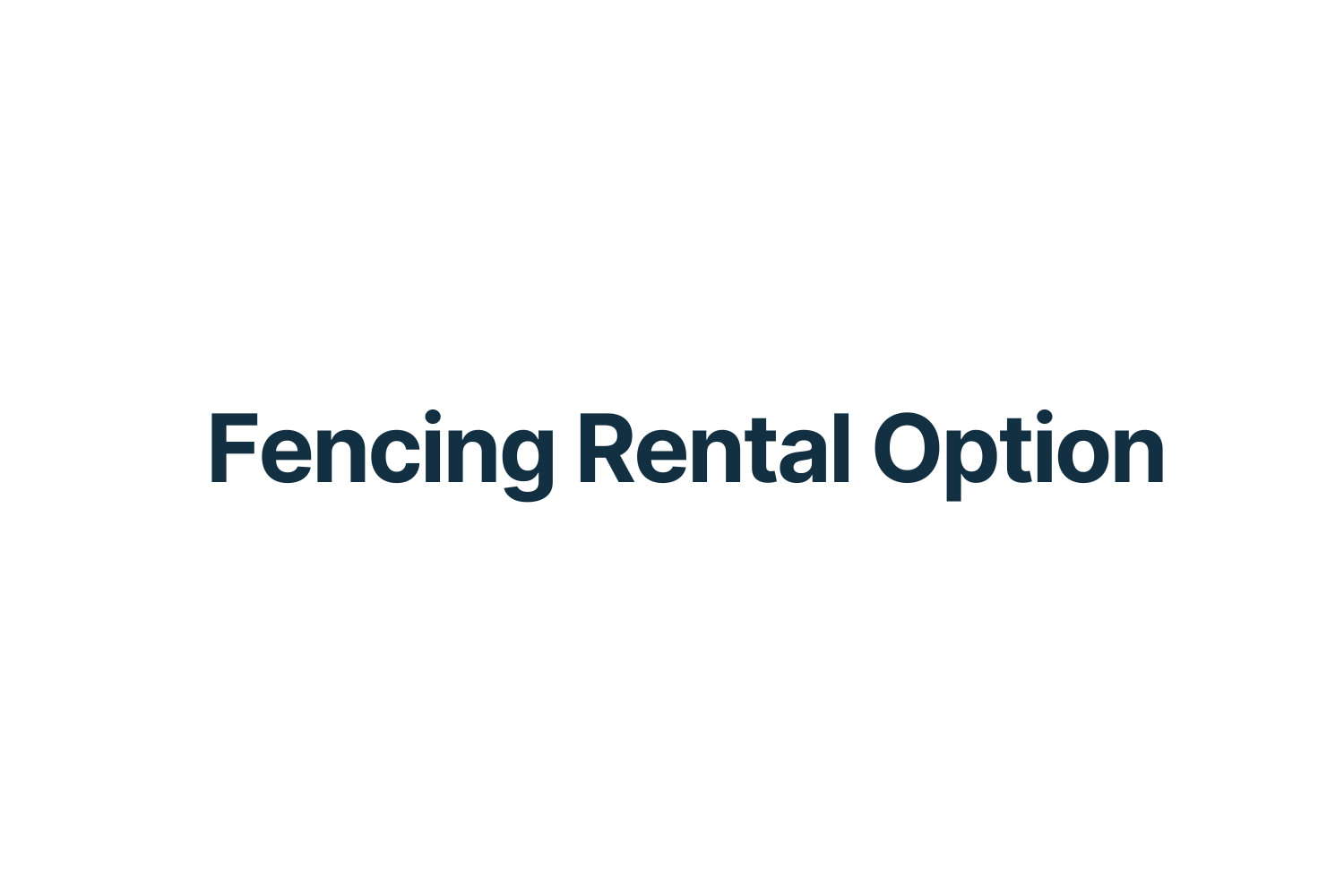 Fencing Options