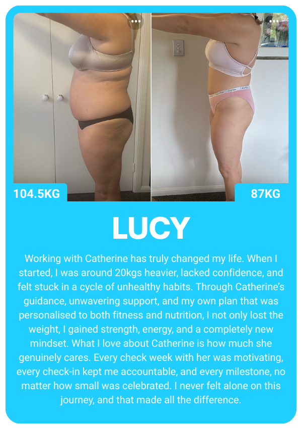 Side-by-side comparison of weight loss progress showing two images of a woman in underwear, facing left. The left image labels her weight as 104.5 kg, and the right image shows her at 87 kg. Below the images is a testimonial about her fitness journey with a coach named Catherine, highlighting weight loss, increased confidence, and improved lifestyle.